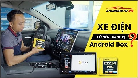 Xe Điện Có Nên Trang Bị Android Box? Phân Tích Ưu Nhược Điểm Chi Tiết