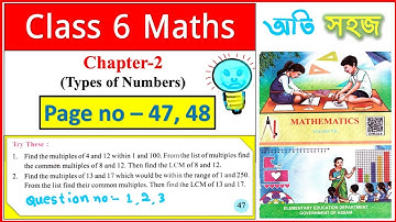 Class 6 Mathematics Chapter 2 page no 47, 48 solution Assam 2023 || 6 maths page no 47, 48 assam