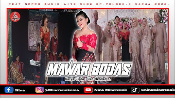 NINA MINCREUNK - MAWAR BODAS || NMPRO MUSIK || ABAH YANA SOUND.