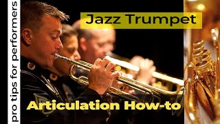 Jazz Trumpet Articulation | Adding Swing to your Trumpet Playing