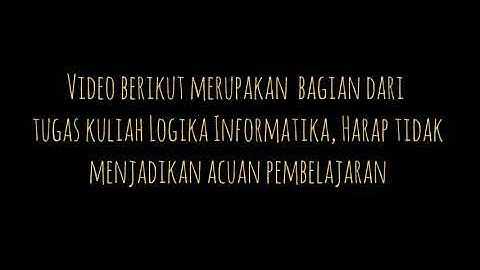 Soal No 1 Tugas Logika Informatika