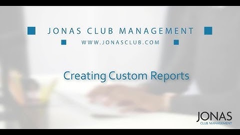 Club Management - Creating Custom Reports