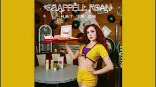 Chappell Roan - HOT TO GO!