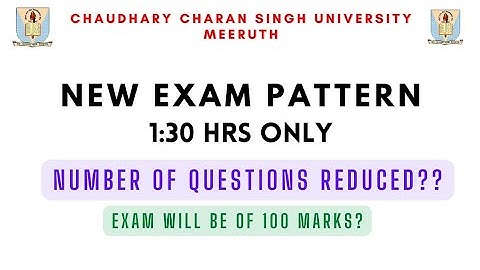 New exam pattern CCS University 2021-2022||1.5hrs exam||Number of questions reduced?#ccsuniversity