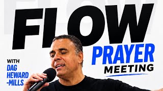 FLOW PRAYER MEETING S12 • E53 || WHATEVER IS RESISTING ME WILL GIVE WAY! || TUES 14TH JULY 2026