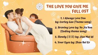 The Love You Give Me Full OST