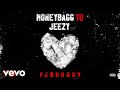 Moneybagg Yo - FEBRUARY (Official Audio) ft. Jeezy