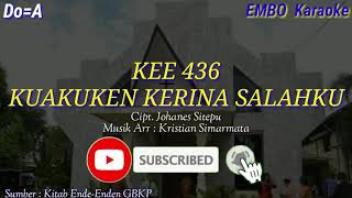 Video thumbnail of "KEE 436 "KUAKUKEN KERINA SALAHKU" (karaoke)"
