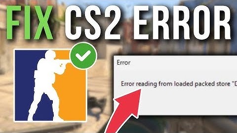 CS2 Error Fix: Resolve 