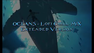 Oceans - Rowald Steyn x Lo Fi Chill Mix Extended version #lofi #lofimusic #ocean Resimi