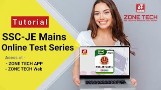 SSC-JE MAINS 2020 Online Test series Complete Tutorial : Access at  ZONE TECH APP and Web.