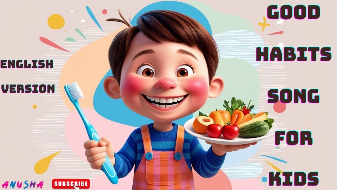 "🌟 Good Habits Song for kids | Fun Learning for Kids | Most Loved ...
