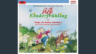 Video thumbnail of "Rolf Zuckowski - Stups, der kleine Osterhase"