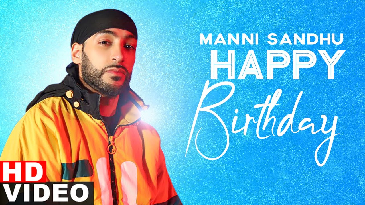 Birthday Wish | Manni Sandhu | Birthday Special | Latest Punjabi Songs 2020 | Speed Records
