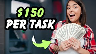 Earn $150 Per Task with a Free Platform ( Make Money Online )