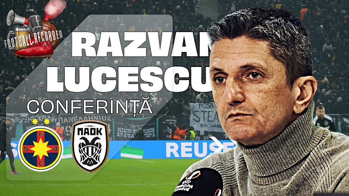 RAZVAN LUCESCU, FCSB - PAOK 2-0: “STEAUA A MERITAT CALIFICAREA”