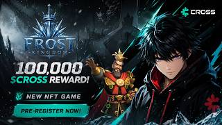 FROST KINGDOM (SLG) NEW GAME WEB3 & PRE REGISTER GUIDE (ENG)