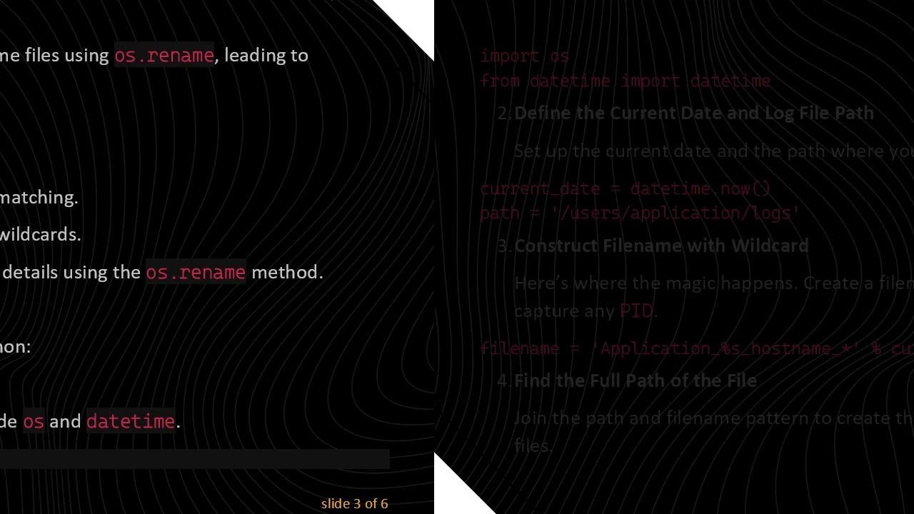 How to Rename Log Files with Python Using Wildcards and DateTime