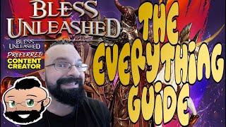 How to be Awesome at Bless Unleashed - The Ultimate Introduction Guide