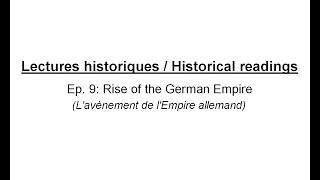 Historical Readings - Rise of the German Empire