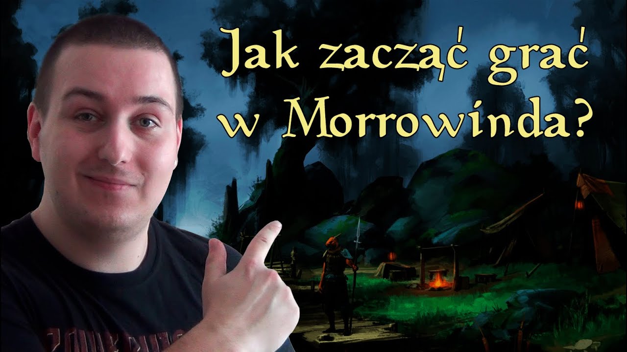Jak zacząć grać w Morrowinda? (Poradnik 2021)