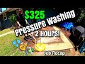 $325 in 2 Hours Pressure Washing! House Wash Job Recap