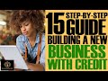 BUILDING A NEW BUSINESS with BUSINESS CREDIT w/Divvy 💰No SSN 💰No PG  (15-Step Guide)