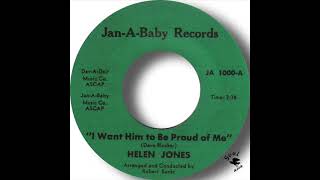 Helen Jones   I Want Him to Be Proud of Me