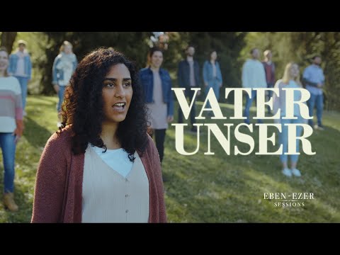 Vater unser –