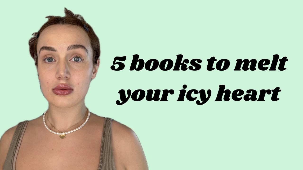 5 books to melt your icy heart - YouTube