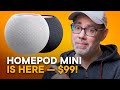 HomePod mini is Here — Apple's New $99 Speaker!