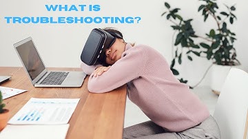 what is troubleshooting? What is the definition of troubleshooting. Troubleshooting explanation.