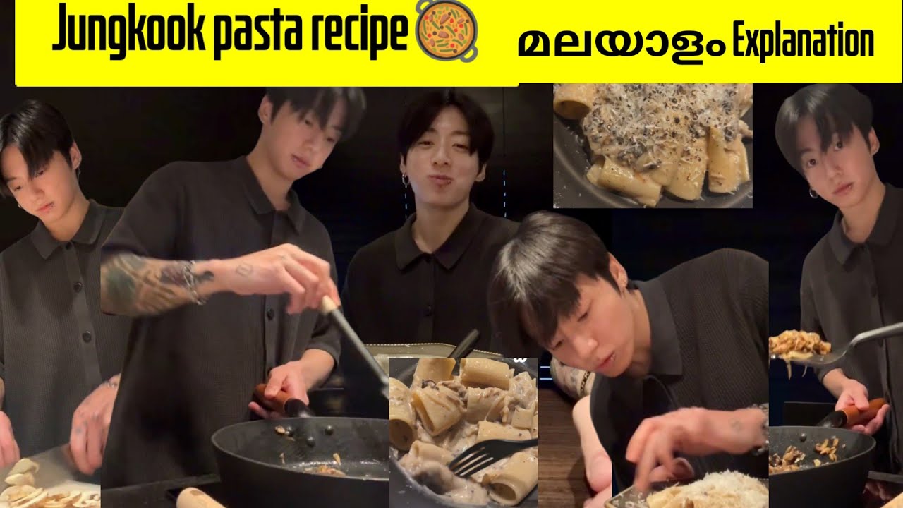Jungkook Special പാസ്ത🥘Cooking മലയാളം Explanation🤤#bts #jungkook #