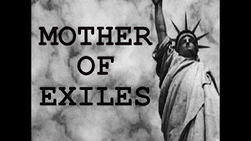 MOTHER OF EXILES (Lyrics - Statue of Liberty Poem)