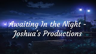 I made the Chilliest lofi using Cymatics Pharaoh Pack, Awaiting in the Night - Joshua's Productions I made the Chilliest lofi using Cymatics Pharaoh Pack, Awaiting in the Night - Joshua's Productions