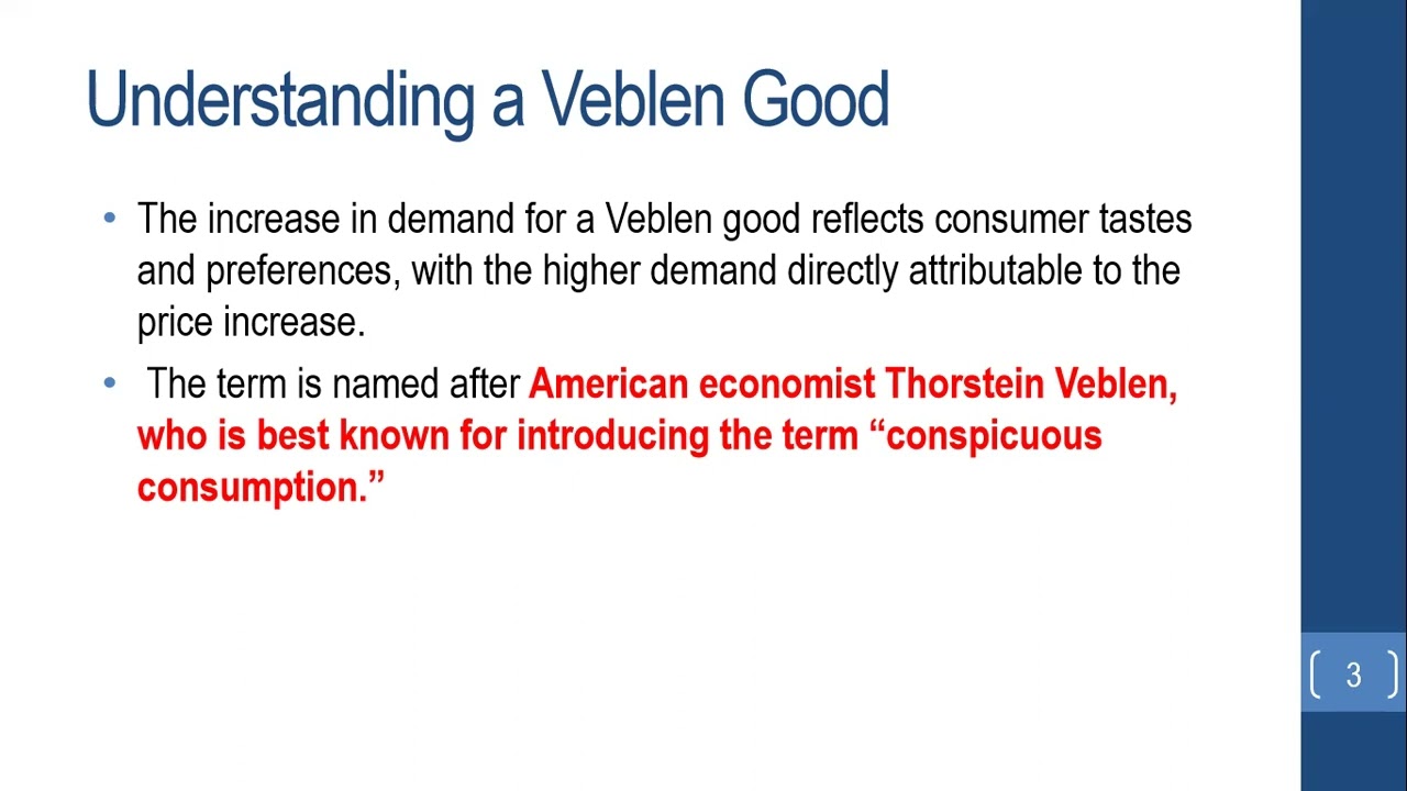 Veblen Goods