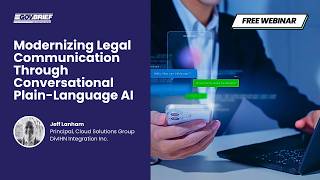Interagency Briefing - Modernizing Legal Communication Through Conversational Plain-Language AI