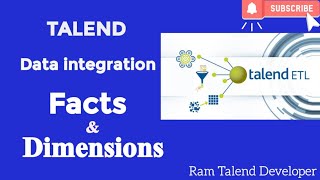 Talend -Data Integration |Data Warehousing |Dimensions | Facts