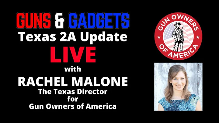 Texas Gun Control with Rachel Malone of Gun Owners...