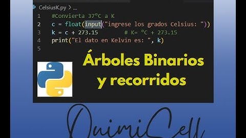 Estructuras de Datos Arbol Binario y Recorrido en Python