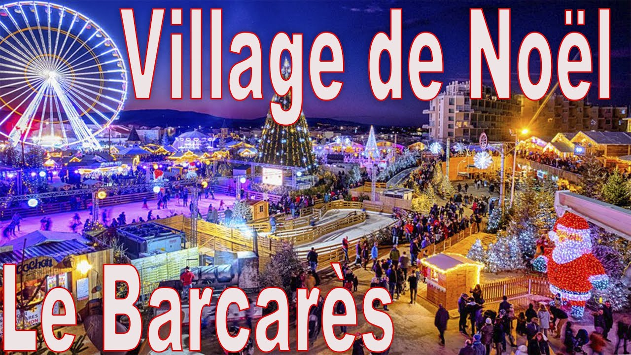 Le Barcarès, Village Noël 