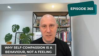 RHR 365: Why Self-Compassion Is A Behaviour, Not A Feeling screenshot 3