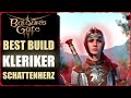 Baldurs gate 3 kleriker build deutsch op schattenherz guide starke heilung und brutaler schaden