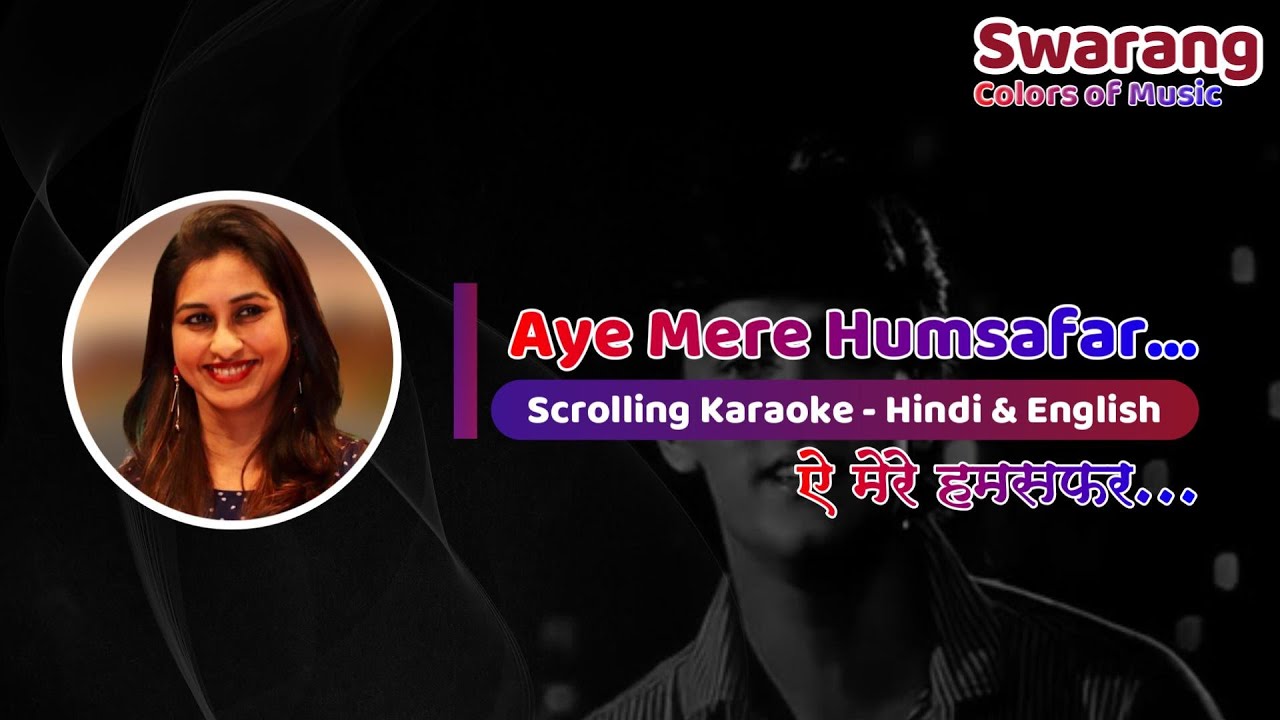 Aye Mere Humsafar | Karaoke with Female Voice | Tanuja Utpal