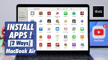 MacBook Air M3: How To Install Apps On Mac! [Get Apps From App Store]