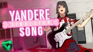 Video thumbnail of "YANDERE SIMULATOR SONG By iTownGamePlay (Canción)"