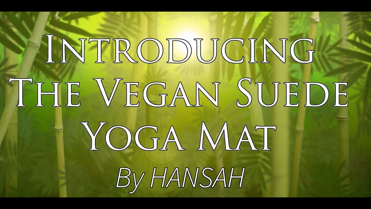 Vegan Suede Yoga Mats By Hansah 