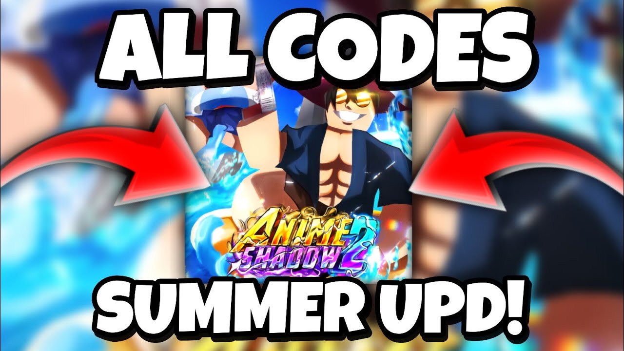 ALL SUMMER UPDATE CODES FOR ANIME SHADOW 2! ROBLOX ANIME SHADOW 2 - YouTube