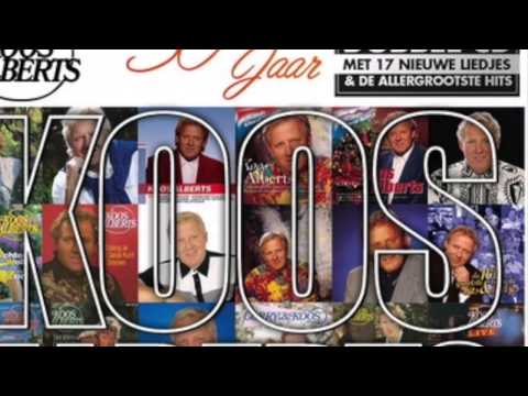 Koos Alberts - Kijk Eens Heel Diep In Mijn Ogen