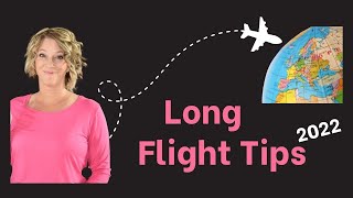 Travel Tips for a Long Flight